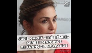 Julie Gayet «très émue» quand François Hollande a annoncé qu'il ne se représentait pas