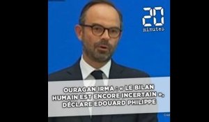 Ouragan Irma: «Le bilan humain est encore incertain», précise Edouard Philippe