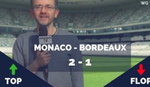 Monaco - Bordeaux : Les Tops et les Flops [2-1]