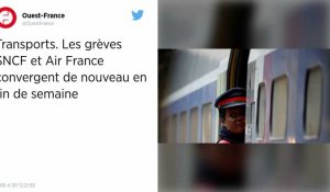 Transports. Les grèves SNCF et Air France convergent de nouveau en fin de semaine.