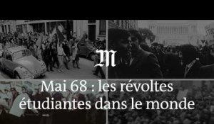 Mai 68 : tour du monde des principales révoltes étudiantes