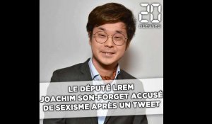 Le député LREM Joachim Son-Forget accusé de sexisme après un tweet