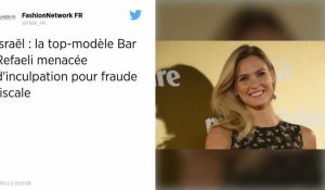 Israël : le mannequin Bar Refaeli accusé de fraude fiscale