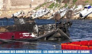 Marseille  : les riverains des Goudes racontent l'incendie qui a brûlé une vingtaine de bateaux