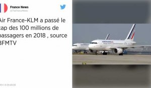 Plus de 100 millions de passagers : 2018, année record pour Air France-KLM