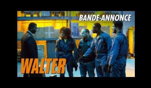 WALTER - Bande-annonce