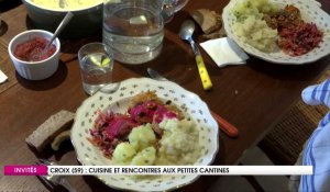 Croix : Cuisine et rencontres aux petites cantines