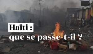 Violences, pillages... : que se passe-t-il en Haïti ?