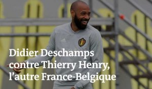 Didier Deschamps contre Thierry Henry, l'autre France-Belgique