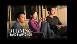 BURNING -  Un film de Lee Chang-Dong - Bande-annonce VOST