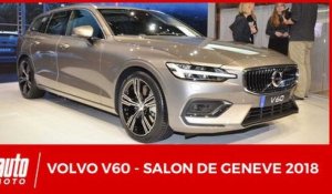 Salon de Genève - Volvo V60 (2018) : inspirée par la V90