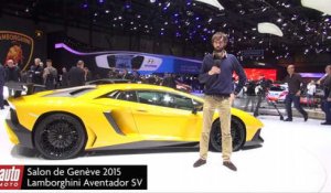 Lamborghini Aventador LP 750-4 SV - Salon de Genève 2015 : présentation vidéo live