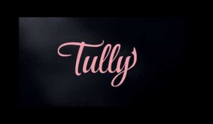 Tully - Official International Trailer (Universal Pictures) HD