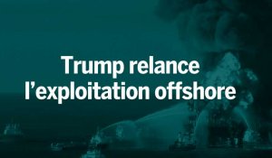 Trump ouvre les vannes de l'exploitation offshore