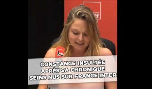 Constance insultée pour sa chronique seins nus sur France Inter