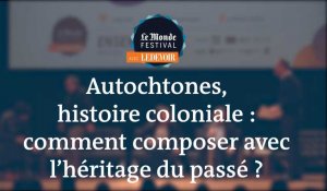 Monde Festival Montréal : Autochtones et histoire coloniale, comment composer avec l'héritage du passé ?
