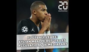 Football Leaks: Kylian Mbappé réfute les accusations de Mediapart
