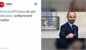 "Ça va mettre le bololo partout" : Édouard Philippe amuse le web