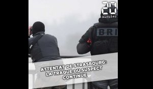 Attentat de Strasbourg: La traque du suspect continue
