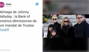 Héritage de Johnny Hallyday. Bank of America évite les procédures judiciaires en France et démissionne.