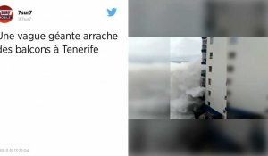 Une vague terrifiante détruit un balcon au 3e étage d'un immeuble de Tenerife.