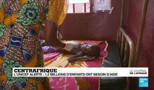 Centrafrique : 43 000 enfants en danger de morts (UNICEF)