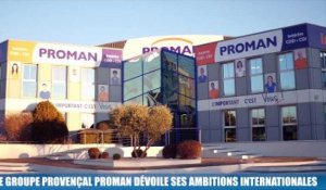 La Minute Éco : l'entreprise provençale Proman, devenue leader national, dévoile ses ambitions internationales