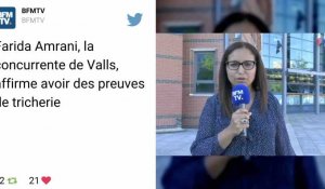 Farida Amrani, la concurrente de Valls, affirme avoir des preuves de tricherie