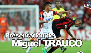 Présentation de Miguel Trauco