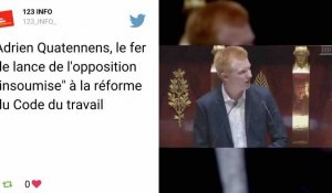 Adrien Quatennens, le fer de lance de l'opposition "insoumise" à la réforme du Code du travail
