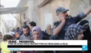 Mossoul : près de 20 000 civils restent pris au piège dans la ville
