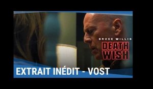DEATH WISH - Extrait - Bruce Willis protège sa fille (VOST)  [au cinéma le 9 mai 2018]