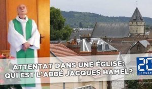 Attentat dans une église près de Rouen: Qui est l'abbé Jacques Hamel?