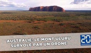 L'incroyable vidéo du Mont Uluru vu du ciel par un drone