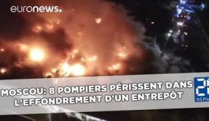 Huit pompiers périssent après l'effondrement d'un entrepôt à Moscou