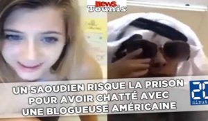 Un Saoudien risque la prison pour avoir chatté avec une blogueuse américaine