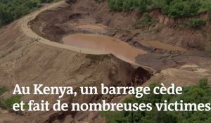 Au Kenya, la rupture d'un barrage fait de nombreuses victimes