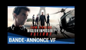 MISSION : IMPOSSIBLE - FALLOUT - Bande-annonce finale VF [au cinéma le 1er Août 2018]