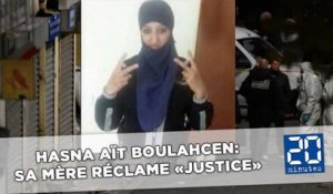 La mère d'Hasna Aït Boulahcen, morte dans l'assaut de Saint-Denis, réclame «justice»