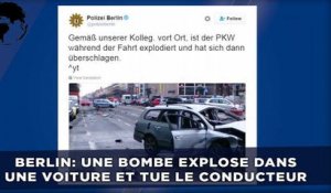 Une bombe explose dans une voiture à Berlin et tue le conducteur