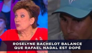 Roselyne Bachelot balance que Rafael Nadal est dopé