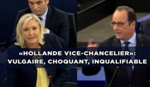«Hollande vice-chancelier»: Vulgaire, choquant, inqualifiable