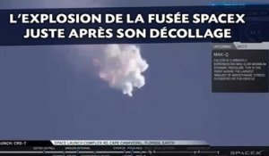 L'explosion de la fusée SpaceX juste après son décollage