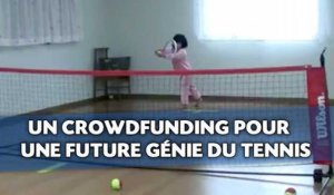 Un crowdfunding pour une future génie de tennis de 4 ans
