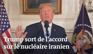 Accord nucléaire iranien : Donald Trump annonce le retrait des Etats-Unis