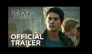 MAZE RUNNER: THE DEATH CURE - Official Trailer