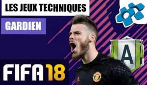 FIFA 18 : Jeux Techniques Gardien