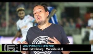 Strasbourg - OM : Les 3 Enseignements du Match