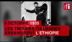 3 octobre 1935 : les troupes italiennes envahissent l'Ethiopie