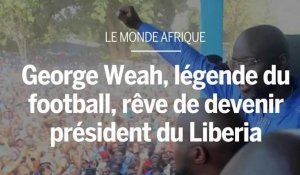 George Weah, légende du football, futur président du Libéria ? 